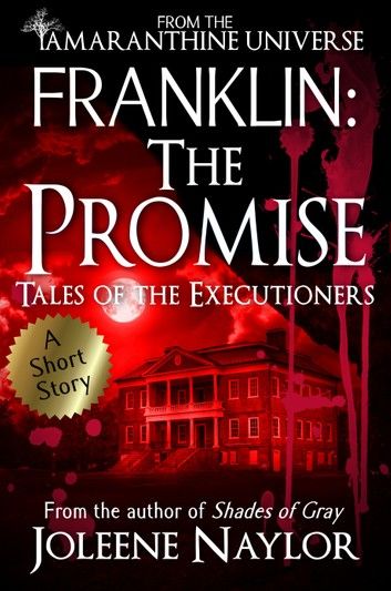 Franklin: The Promise (Tales of the Executioners)