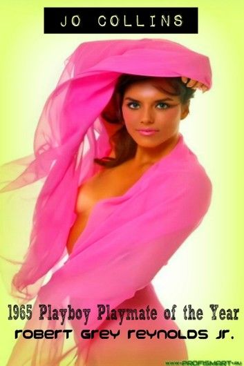 Jo Collins 1965 Playboy Playmate of the Year