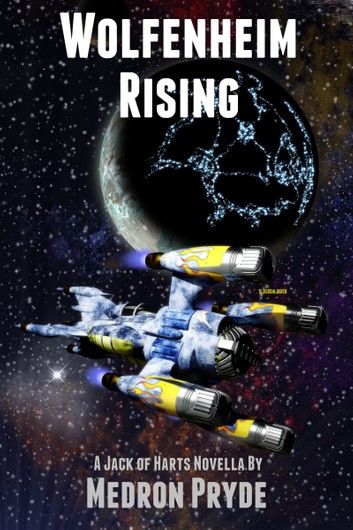 Wolfenheim Rising (Jack of Harts 5)