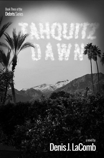 Tahquitz Dawn