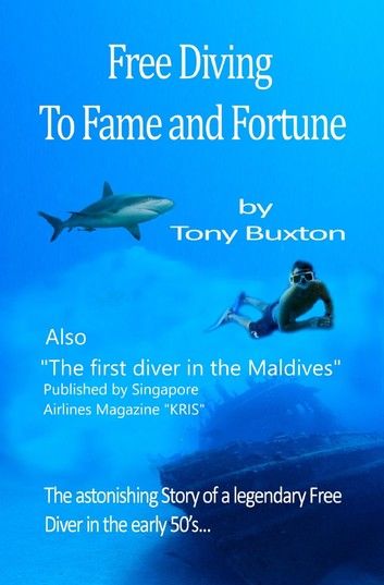 Freediving to fame and fortune: The astonishing story of a legendary free diver in the early 50s