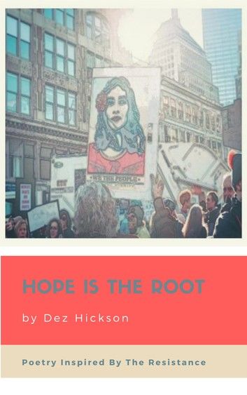 Hope Is The Root