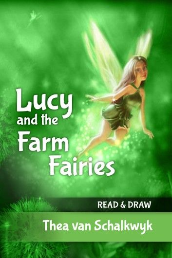 Lucy and the Farm Fairies