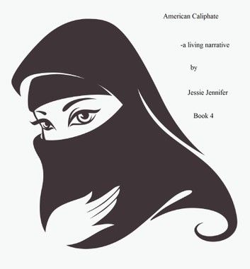 American Caliphate: Book 4