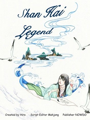 Shan Hai Legend Vol.1, [Part 2of2]