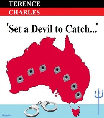Set a Devil to Catch...
