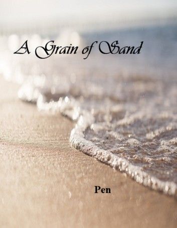 A Grain of Sand