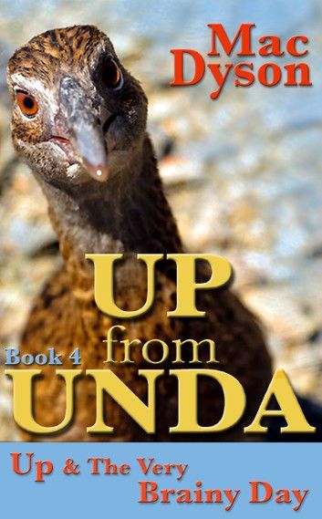 Up From Unda: Up & The Very Brainy Day