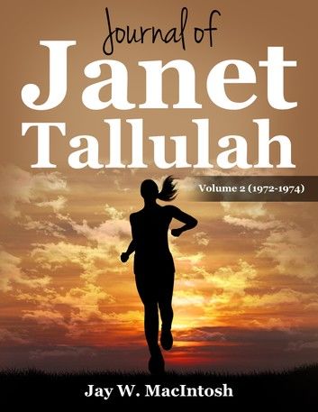 Journal of Janet Tallulah, Volume 2
