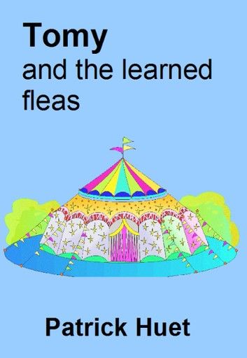 Tomy And The Learned Fleas