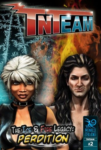 Tnteam #2 Deluxe: The Ice & Fire Legacy - Perdition