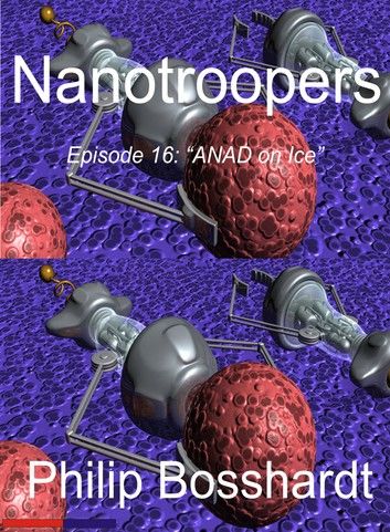 Quantum Troopers Episode 16: ANAD on Ice