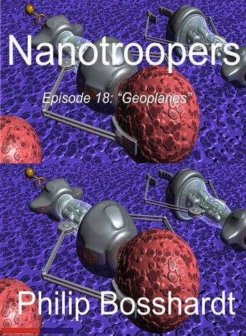 Quantum Troopers Episode 18: Geoplanes