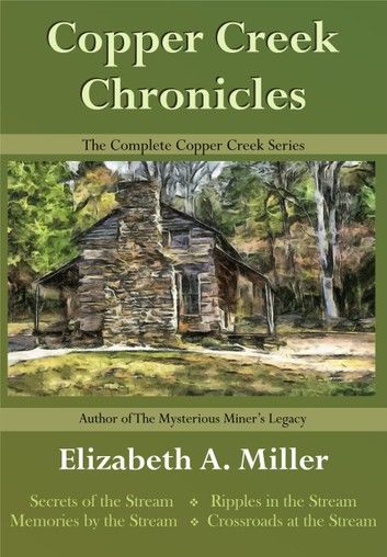 The Copper Creek Chronicles