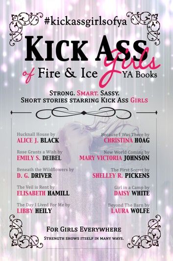 Kick Ass Girls of Fire & Ice YA Books