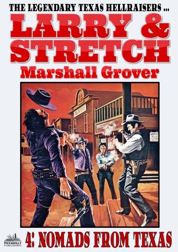 Larry and Stretch 04: Nomads from Texas