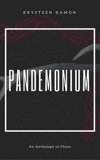 Pandemonium: An Anthology of Chaos