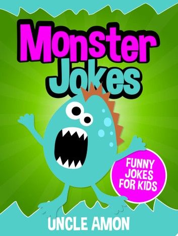 Monster Jokes: Funny Jokes for Kids