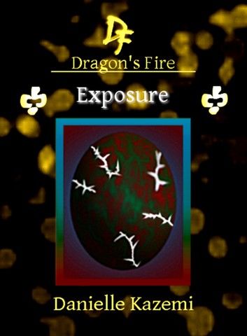 Exposure (#24) (Dragon\