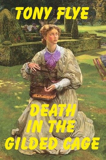 Death in the Gilded Cage, A Jake Curtis / Vanessa Malone Mystery