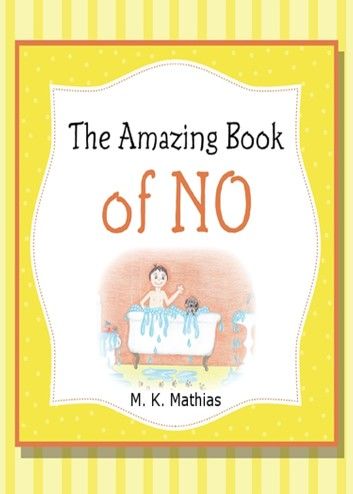The Amazing Book of No