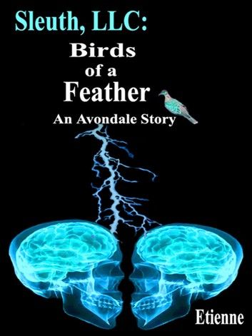 Sleuth, LLC: Birds of a Feather (an Avondale Story)