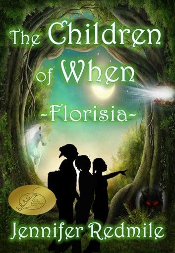 The Children of When: Florisia (Book 1)