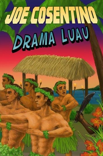 Drama Luau: A Nicky and Noah Mystery