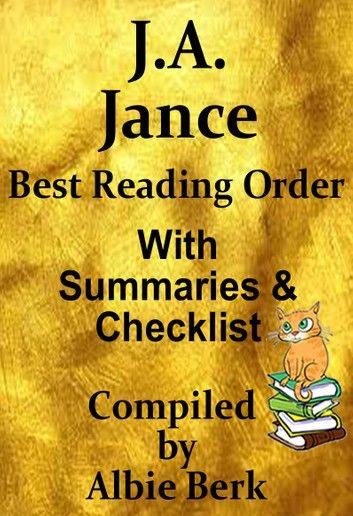 J.A. Jance Best Reading Order with Checklist and Summaries: Updated 2019