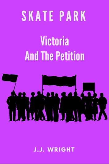 Skate Park: Victoria and the Petition