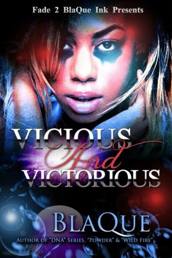 Vicious and Victorious