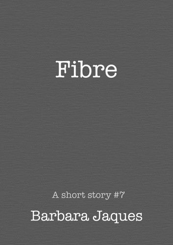 Fibre