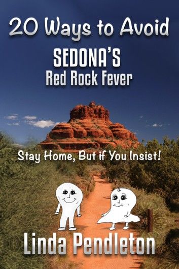 20 Ways To Avoid Sedona\