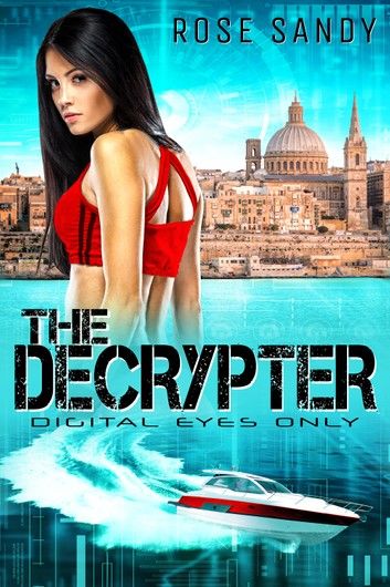 The Decrypter: Digital Eyes Only