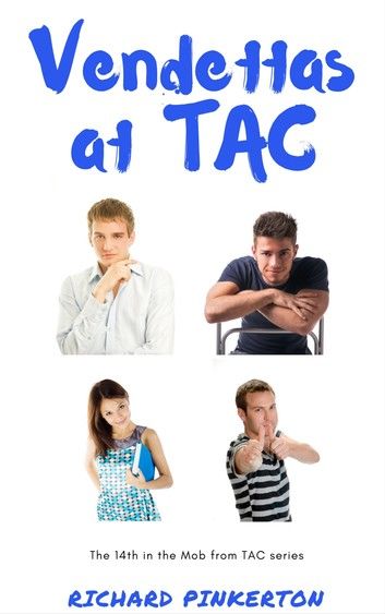 Vendettas at TAC