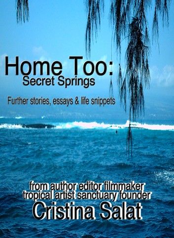 Home Too: Secret Springs