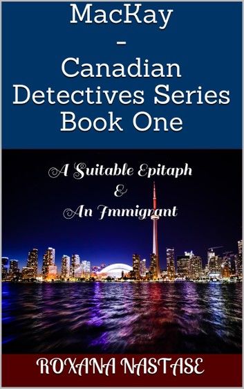 MacKay: Canadian Detectives Series Book One