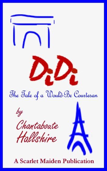 Didi: The Tale of a Would-Be Courtesan