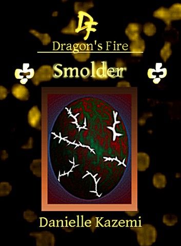 Smolder (#26) (Dragon\