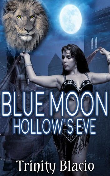 Blue Moon Hollow\