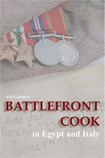 Battlefront Cook in Egypt and Italy
