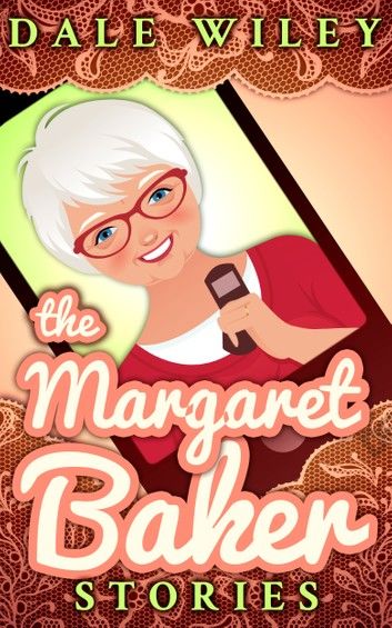 The Margaret Baker Stories