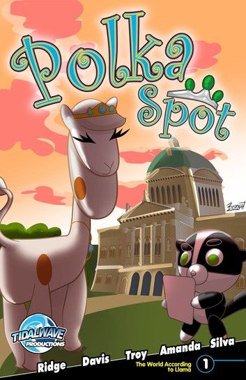 Fabulous Beekman Boys Present: Polka Spot: The World According to Llama #1