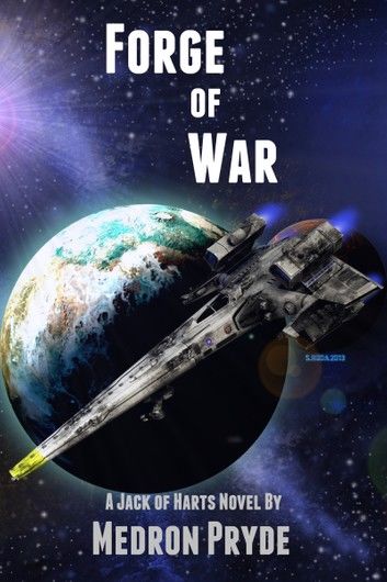 Forge of War (Jack of Harts 1)