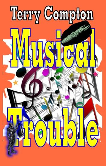 Musical Trouble