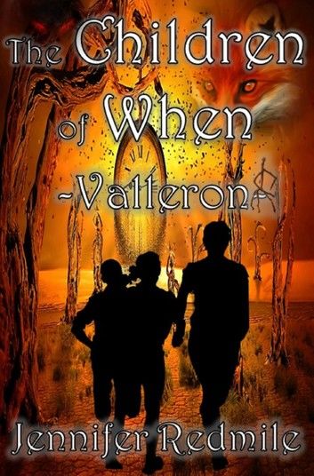 The Children of When: Valleron (Book 2)