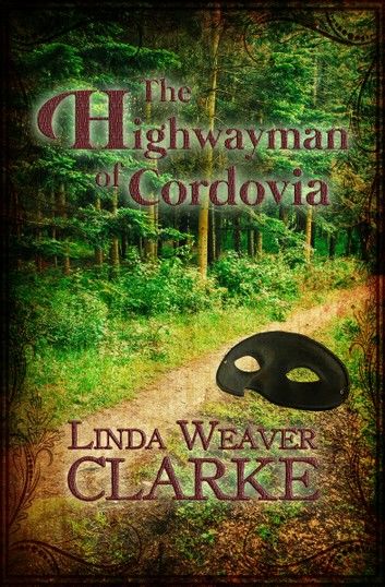 The Highwayman of Cordovia