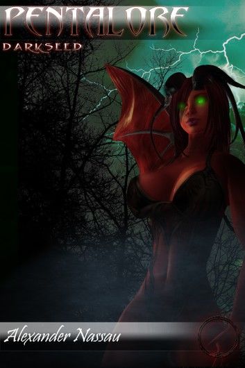Pentalore - Darkseed (Book 1)