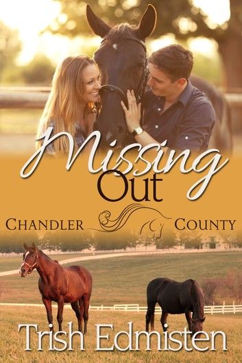 Missing Out: A Chandler County Novel
