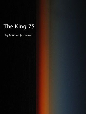 The King 75